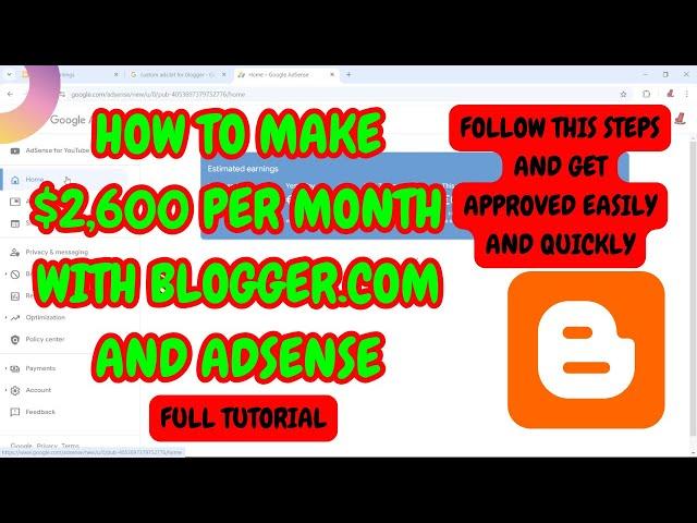 How To Make $2600 With Blogger.com &  Adsense, Adsterra: Full Blogger.com Monetization Tutorial