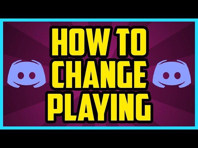 How to set a custom playing status in discord (tutorial)