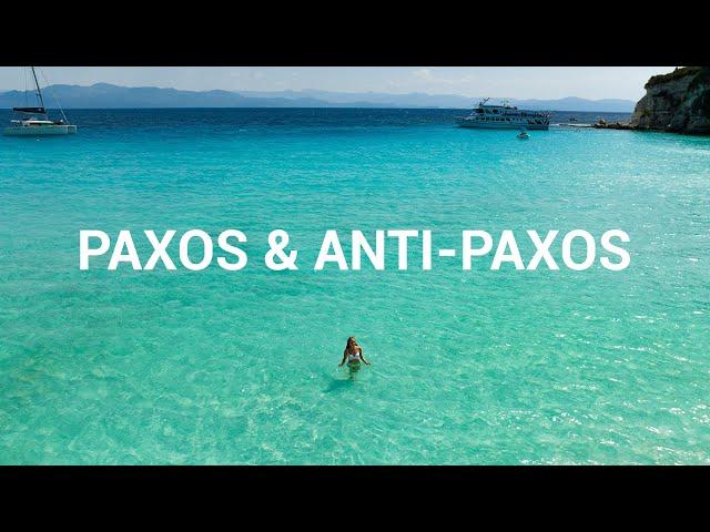 Paxos & Anti Paxos travel guide