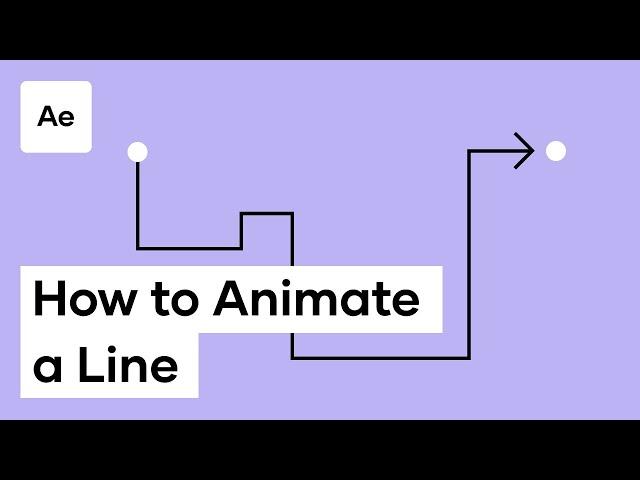 How To Animate A Line In After Effects