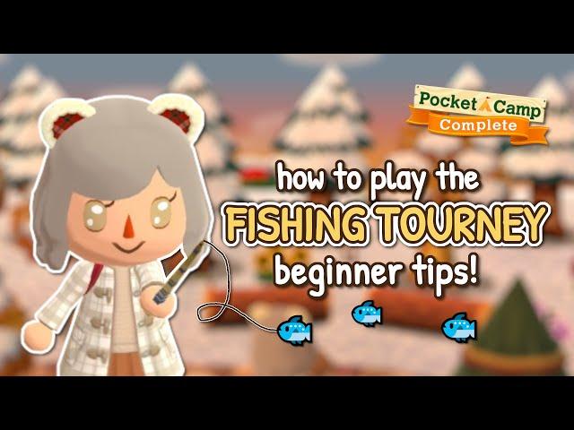 How to play the FISHING TOURNEY EVENT in Pocket Camp Complete! 