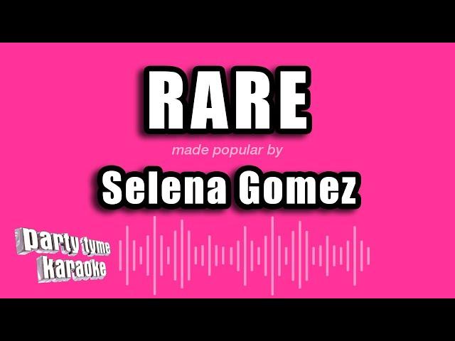 Selena Gomez - Rare (Karaoke Version)