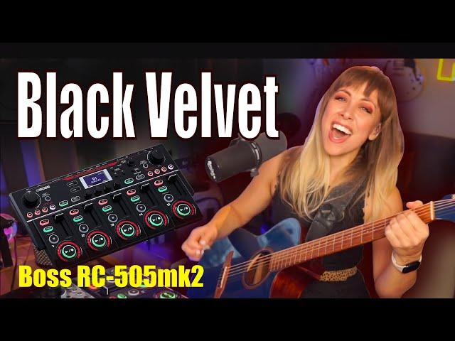 My Rendition of Black Velvet Performed with Boss RC-505mk2