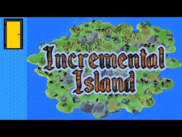 Up To The Same Old Clicks | Incremental Island (Clicker Settlement Builder Game)