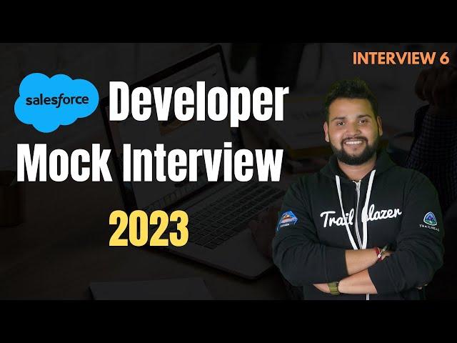 SALESFORCE MOCK INTERVIEW for Experienced | QNA Special