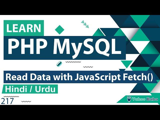 PHP MySQL Read Data with JS Fetch Method in Hindi / Urdu