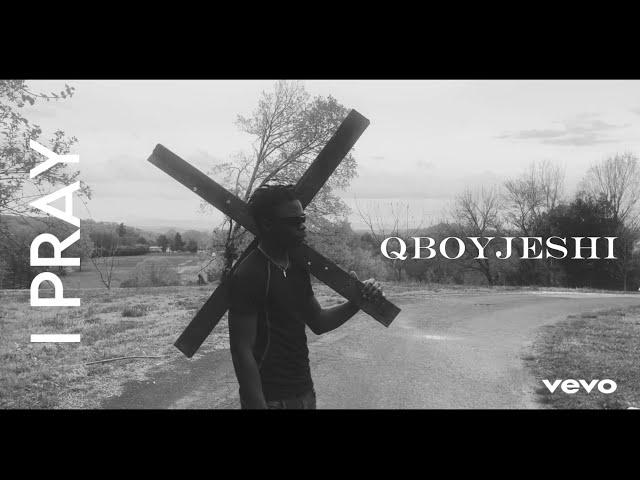 QBOYJESHI - I PRAY (Visusliser)