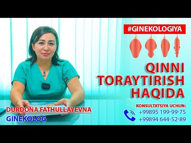 Ayollar jinsiy a'zosini (qinni) toraytirish haqida  | Dr. Durdona Fathullayevna +998946445289