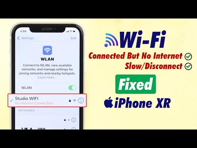 iPhone XR connected To wifi But NO internet! Fix