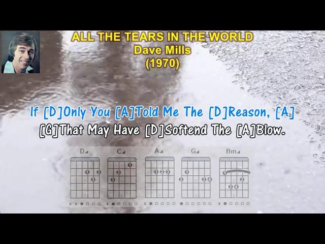 ALL THE TEARS IN THE WORLD - Dave Mills (1970) (Lyrics) & (Guitar Chords) #oldies #oldiesbutgoodies