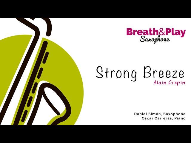 STRONG BREEZE_Alain Crepin - Breath&Play Saxophone