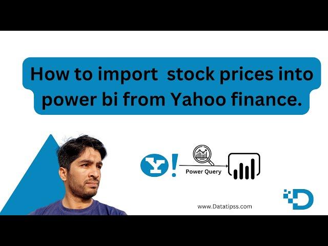 Fetching Stock Prices from Yahoo Finance in Power BI 2024