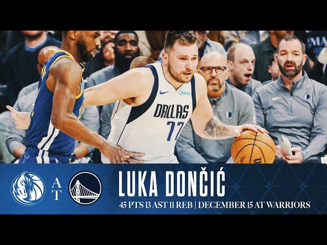 Luka Dončić (45 Points, 13 Assists, and 11 Rebounds) Highlights vs. Warriors | December 15, 2024