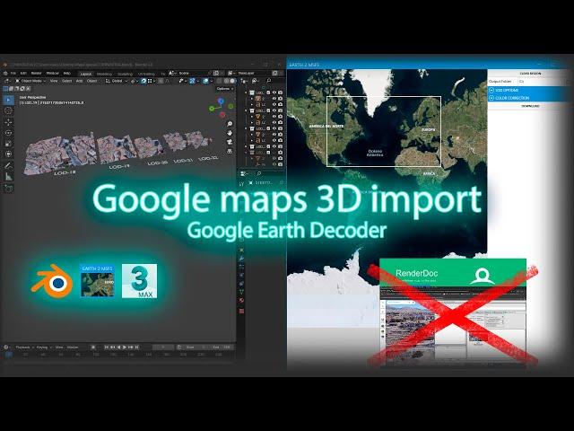 Tutorial 18: Importar mapas 3D de Google maps/earth a Blender y 3DS Max sin usar RenderDoc