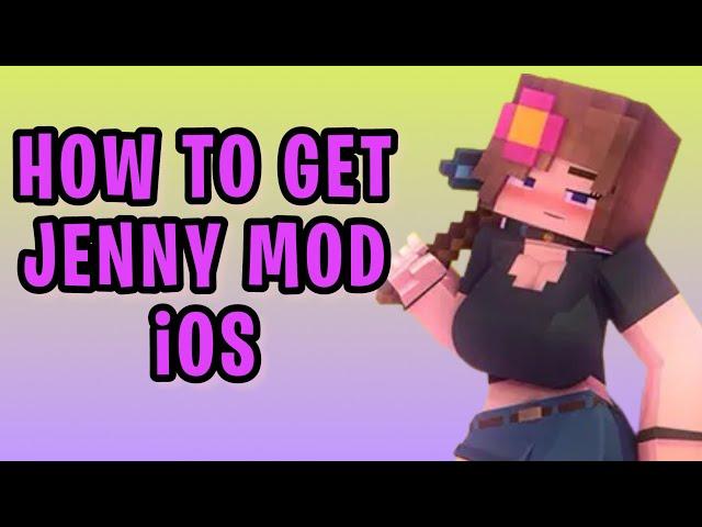 How to Download Jenny Mod MCPE on iOS iPhone {2025}