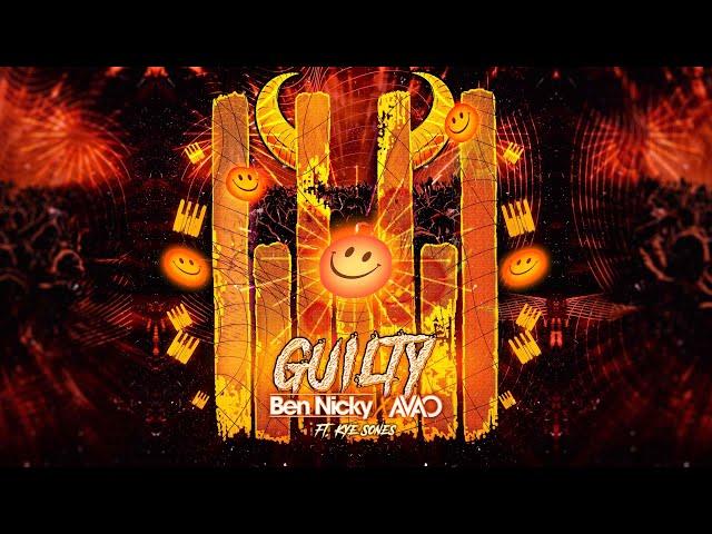 Ben Nicky x AVAO ft. Kye Sones - Guilty