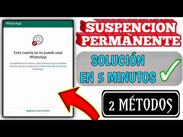 Como recuperar una cuenta de WhatsApp suspendida 2024 || está cuenta no puede usar WhatsApp