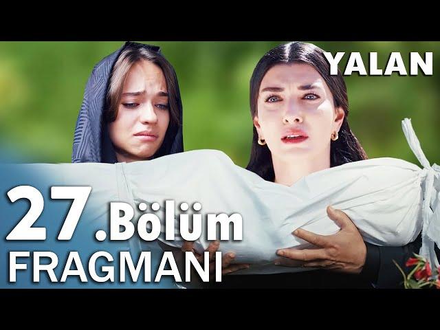 Yalan 25. Bölüm 2. Fragmanı | Acı Ölüm!