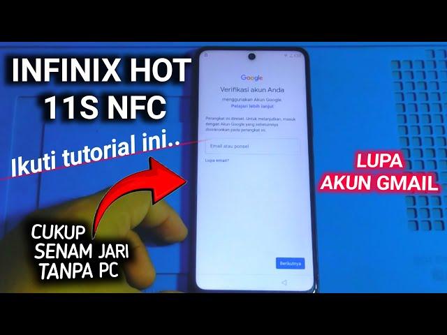 CARA BYPASS FRP INFINIX HOT 11S NFC | LUPA AKUN GMAIL INFINIX HOT 11S NFC Y-X6812B | Tanpa Komputer