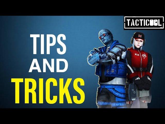 More TIPS and TRICKS in TACTICOOL