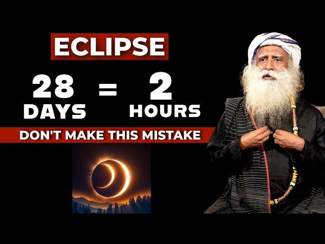 Big Cosmic Change | 13 & 14 March 2025 28 Days = 2 Hours | Sadhguru On Blood Moon Lunar Eclipse