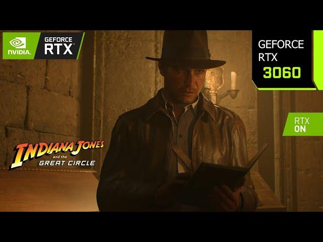 Indiana Jones and the Great Circle | RTX 3060 1080p, 1440p, 4K DLSS 3.8 | i7 14700F | PC Performance