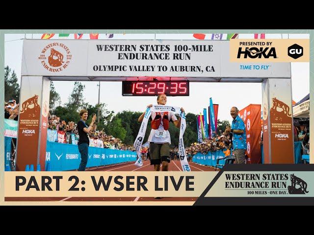 Western States 2024 Live Stream (Part 2)