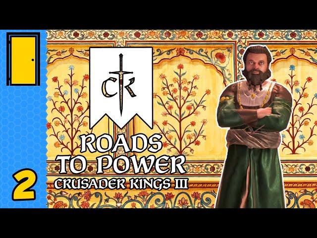 Full Academic Fury! | Crusader Kings 3 - Roads To Power DLC - Part 2