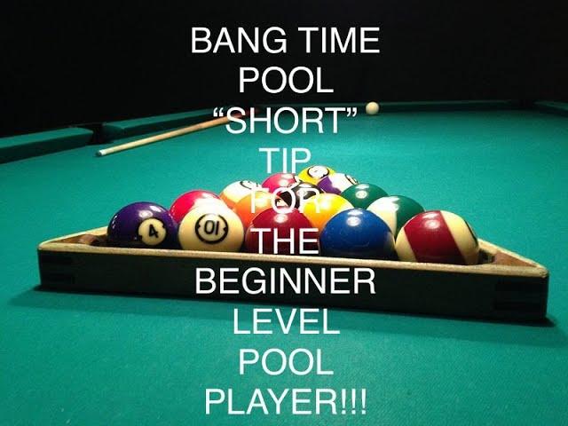 BANG TIME POOL “SHORT” TIP FOR THE BEGINNER LEVEL POOL PLAYER!!! #shorts