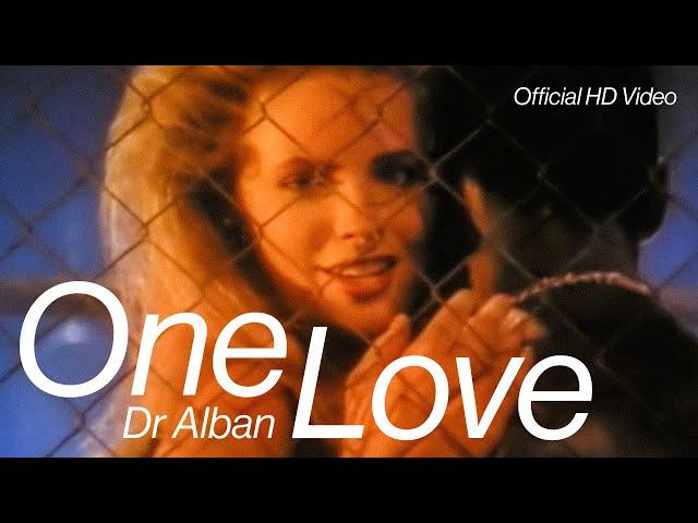 Dr. Alban - One Love (Official HD Video)