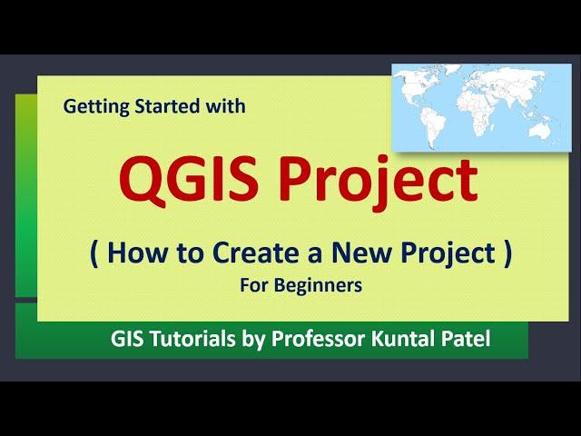 Getting Started With QGIS Project | How to Create a New QGIS Project