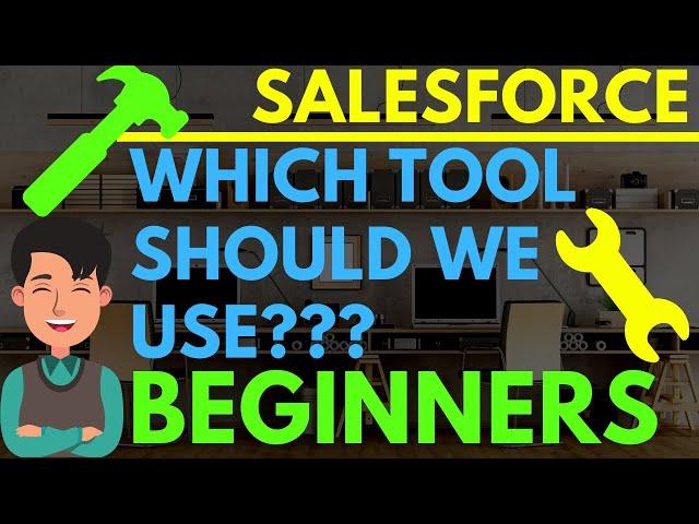 Which Salesforce tool is the BEST??? [Workflow Rules vs. Process Builder vs. Flow Builder]