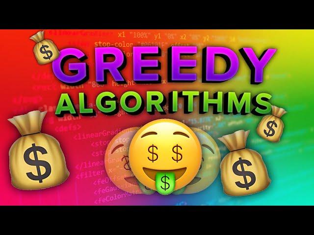 Greedy Algorithms In-depth Explanation and Playlist (for Coding Interviews)