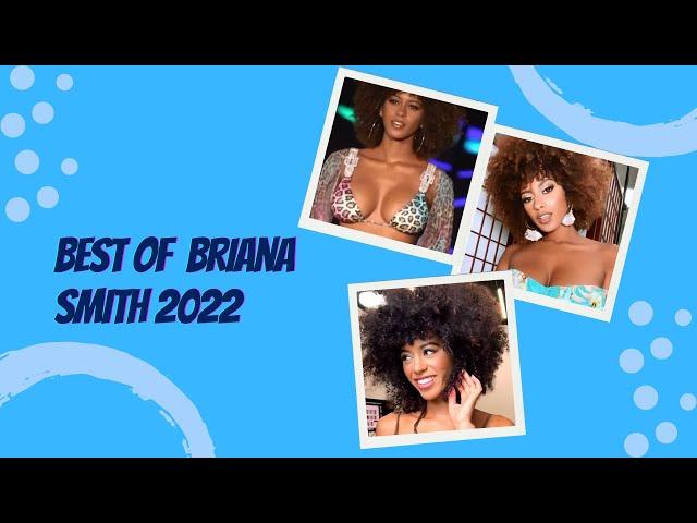 Briana Smith  -   Best of her from 2022