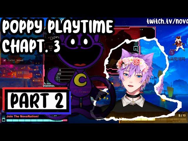 『Let's Play』POPPY PLAYTIME: CHAPTER 3【Nova_VA】 #vtuber #letsplay #poppyplaytime #horrorgaming