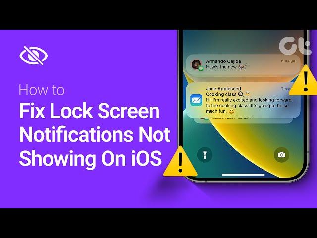 How to Fix Lock Screen Notifications Not Showing On iOS