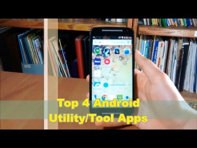 Top 4 Free Android Utility/Tool Apps | 2015