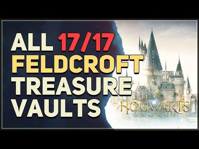 All 17 Feldcroft Region Treasure Vault Puzzles Hogwarts Legacy