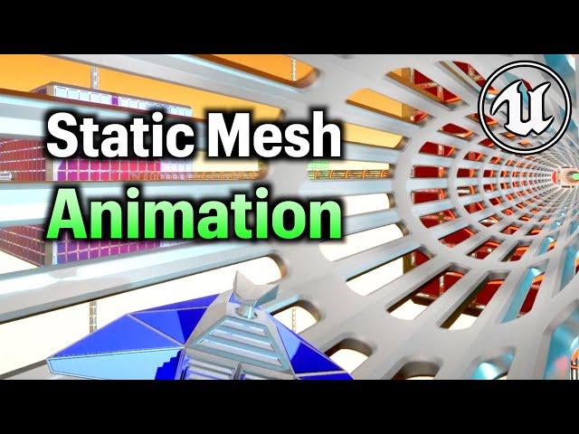 Static Mesh Animation in Unreal Engine 5