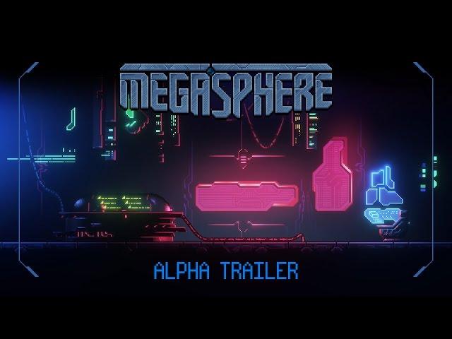 MegaSphere Alpha Trailer