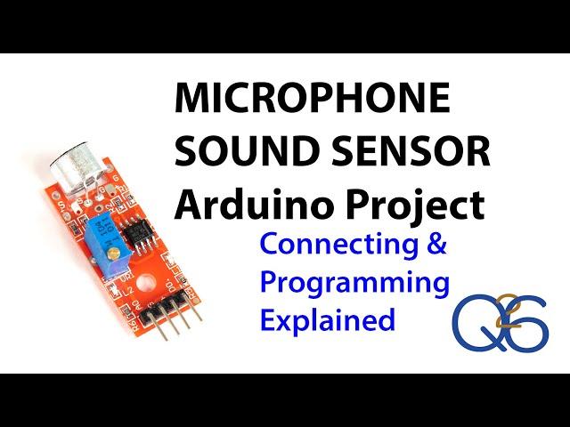 Using and coding a Microphone Sound Sensor with Arduino