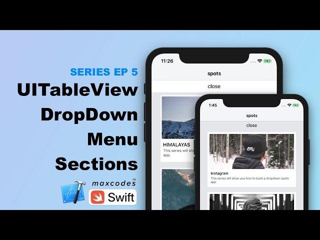 Drop Down UITableview Sections - Programmatic Cell Auto Layout with NSLayoutConstraint (ep. 5)