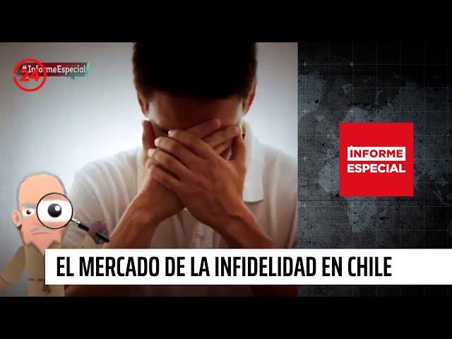 Informe Especial: El mercado de la infidelidad en Chile | 24 Horas TVN Chile