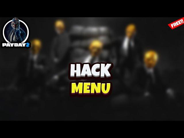 PAYDAY2 HACK / MOD MENU / UNLOCK ALL ITEMS & UNLIMITED MONEY