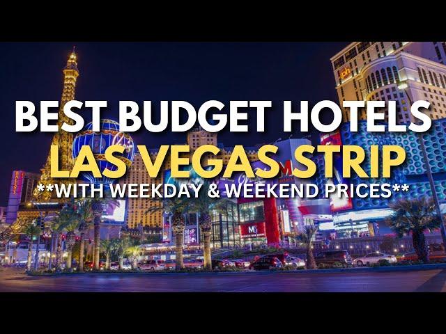 Best Budget Hotels On The Las Vegas Strip (WITH PRICES!!!)