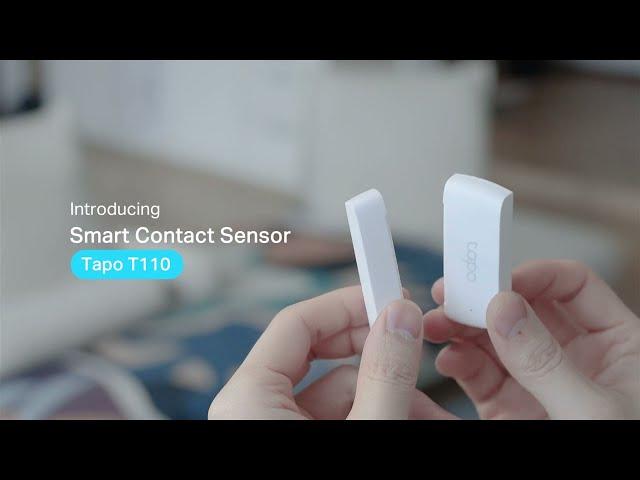 Introducing Tapo T110 | Smart Contact Sensor