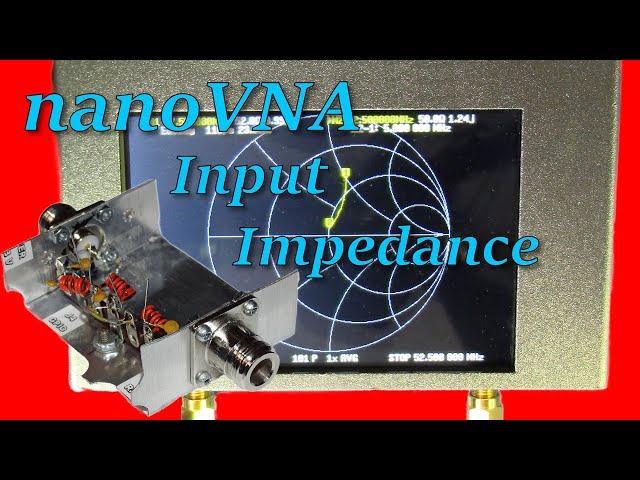 nanoVNA: Measuring the Input Impedance of a Filter (068c)