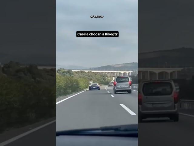 Casi le chocan a Kike GTR  #kikegtr #fail #fyp #viralvideo #famosos #famoso #automobile #coches