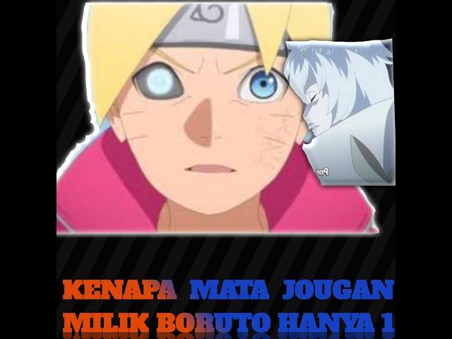 Siapa Pemberi Mata Jougan milik Boruto