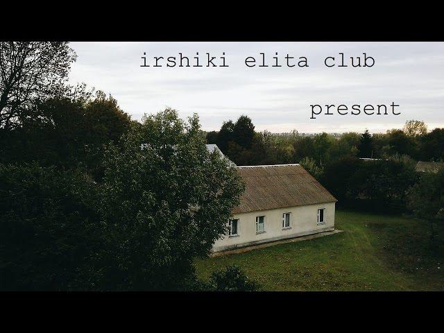 irshiki elita club  film #2